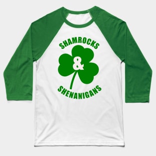 Shamrocks & Shenanigans Baseball T-Shirt